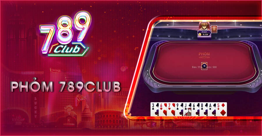 Phỏm 789Club